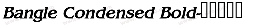 Bangle Condensed Bold字体转换